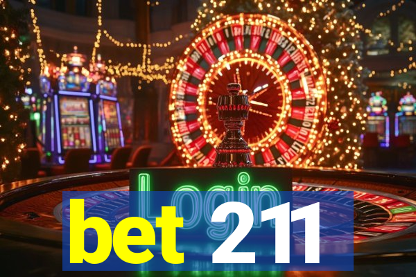 bet 211